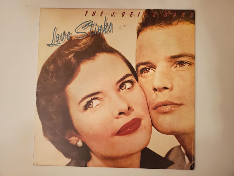 The J. Geils Band Love Stinks vinyl record